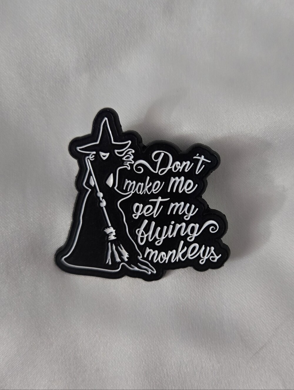 ❤️3/$6❤️Wizard Of Oz Enamel Pin - "Don’t Make Me Get My Flying Monkeys"